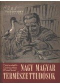 Tasnádi Kubacska András - Nagy magyar természettudósok