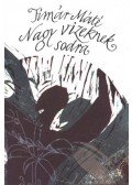 Timár Máté - Nagy vizeknek sodra
