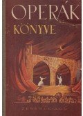 Balassa Imre,Gál György Sándor - Operák könyve