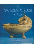 László Gyula,Rácz István - A nagyszentmiklósi kincs
