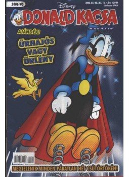 Walt Disney - Donald Kacsa 2006/05 Walt Disney - Donald Kacsa 2006/05, Budapest 2006 antikvár könyv