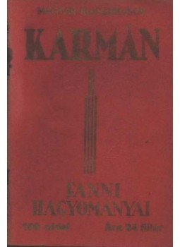 Kármán József - Fanni hagyományai Kármán József - Fanni hagyományai, Budapest 0 antikvár könyv