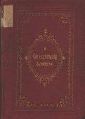 Chateaubriand - A Kereszténység Szelleme első kötet