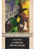 Victor Hugo - A párizsi Notre-Dame