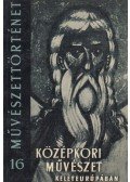 Kádár Zoltán - Középkori művészet Kelet-Európában