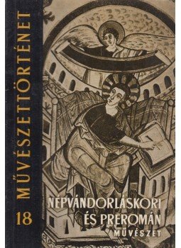 Dercsényi Dezső - Népvándorláskori és preromán művészet Dercsényi Dezső - Népvándorláskori és preromán művészet, Budapest 1960 antikvár könyv