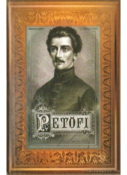 Petőfi Sándor - Petőfi Sándor költeményei Petőfi Sándor - Petőfi Sándor költeményei, Budapest 2006 antikvár könyv