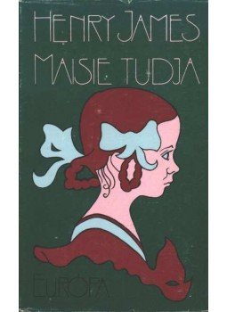 Henry James - Maisie tudja Henry James - Maisie tudja, Budapest 1978 antikvár könyv