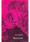 Gustave Flaubert - Bovaryné