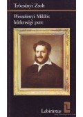 Trócsányi Zsolt - Wesselényi Miklós hűtlenségi pere