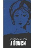 Gyárfás Miklós - A főorvosné