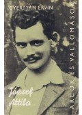 Gyertyán Ervin - József Attila alkotásai és vallomásai tükrében