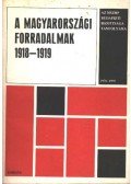 Botos János - A Magyarországi forradalmak 1918-1919