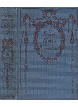 Kóbor Tamás - Komédiák Kóbor Tamás - Komédiák, Budapest 1911 antikvár könyv