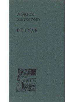 Móricz Zsigmond - Betyár Móricz Zsigmond - Betyár, Budapest 1970 antikvár könyv