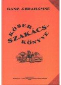 Ganz Ábrahámné - Ganz Ábrahámné kóser szakácskönyve