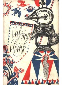 Italo Calvino - Eleink Italo Calvino - Eleink, Budapest 1964 antikvár könyv