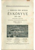 Több szerző - A debreceni Déri Múzeum évkönyve 1939-1940