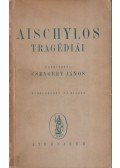 Aischylos - Aischylos tragédiái