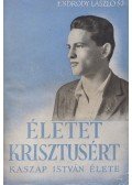 Endrődy László - Életet Krisztusért