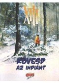 VAN HAMME, JEAN,William Vance - Kövesd az indiánt
