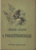 Geréb László - A parasztgenerális