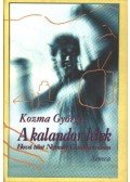 Kozma György - A kalandor lélek