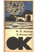 Asturias, Miguel Ángel - A Kincses úrfi