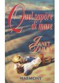 Dailey, Janet - Quel sapore di mare