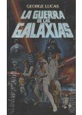 George Lucas - La guerra de las Galaxias
