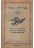Thirring Gusztávné,Waisbecker Irén - Tallózás (aláírt)
