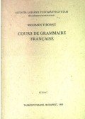 Kelemen Tiborné - Cours de grammaire francaise