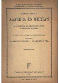 Mérey Gyula - Algebra és mértan 1938.