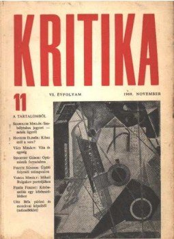 - Kritika 1968. novenber VI. évfolyam 11. - Kritika 1968. novenber VI. évfolyam 11., Budapest 1968 antikvár könyv
