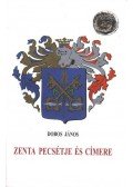 Dobos János - Zenta pecsétje és címere