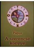 Papus - A szerencse könyve