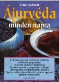 Schrott, Ernst - Ájurvéda minden napra
