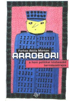 Farkas Attila Márton - Arrobori Farkas Attila Márton - Arrobori, Budapest 2006 antikvár könyv