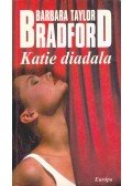 Barbara Taylor BRADFORD - Katie diadala