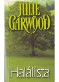 Julie Garwood - Halállista