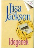 Jackson, Lisa - Idegenek