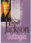 Jackson, Lisa - Suttogás