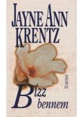 Jayne Ann Krentz - Bízz bennem