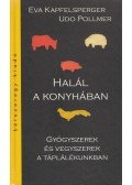 Pollmer, Udo,Kapfelsperger, Eva - Halál a konyhában