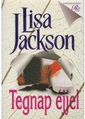 Jackson, Lisa - Tegnap éjjel