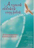 Rosenberg, Marshall B. - A szavak ablakok vagy falak