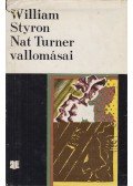 William Styron - Nat Turner vallomásai