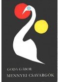 Goda Gábor - Mennyei csavargók