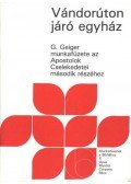 Geiger, Georg - Vándorúton járó egyház