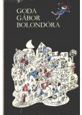Goda Gábor - Bolondóra